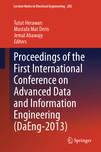 Proceedings of the First International Conference on Advanced Data and Information Engineering (DaEng-2013)