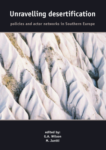 Unravelling desertification: Policies and actor networks in Southern Europe