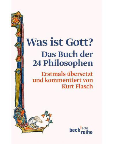 Was ist Gott?: Das Buch der 24 Philosophen (German Edition)