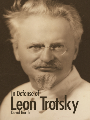 In Defense of Leon Trotsky