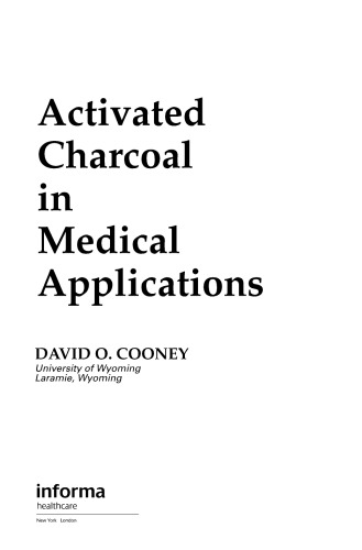 Activated Charcoal in Medical Applications, Second Edition