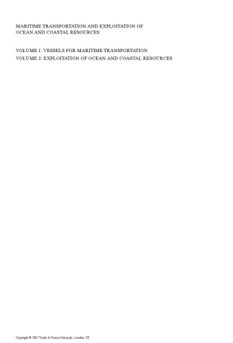 Maritime Transportation and Exploitation of Ocean and Coastal Resources, Two Volume Set: Proceedings of the 11th International Congress of the International Maritime Association of the Mediterranean, Lisbon, Portugal, 26-30 September 2005