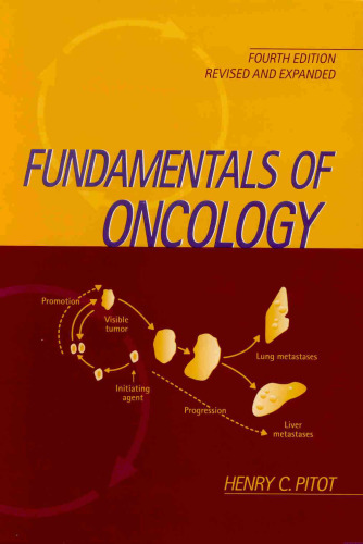 Fundamentals of Oncology, Revised and Expanded