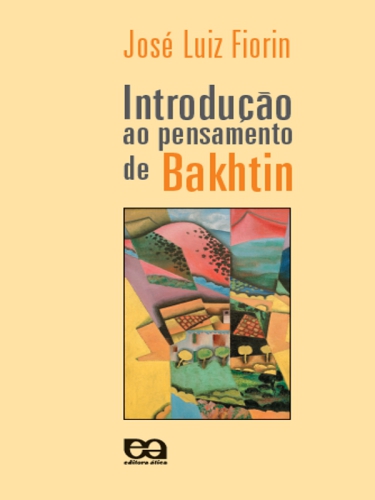 Introdução ao Pensamento de Bakhtin