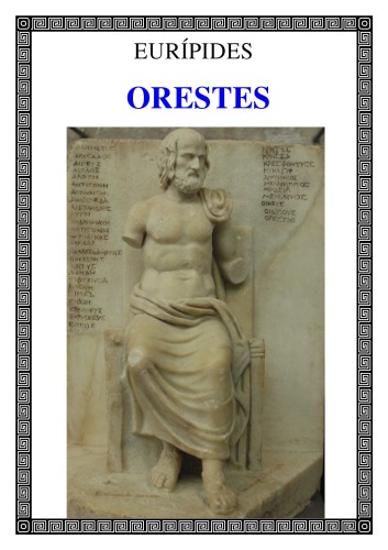 Tragedias. Orestes