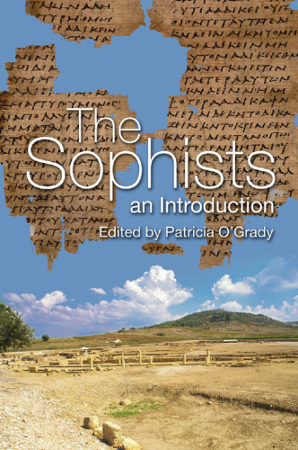 The Sophists: An Introduction