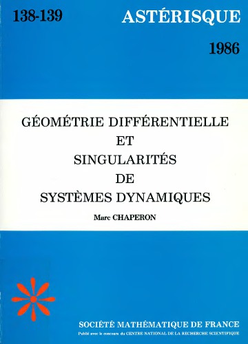 Géométrie différentielle et singularités de systèmes dynamiques