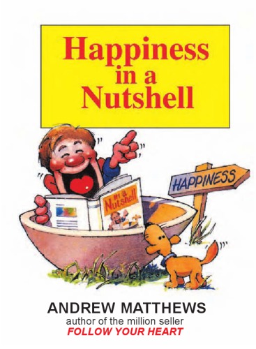 Happines In A Nutshell