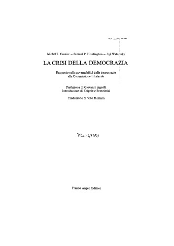 La crisi della democrazia. Rapporto sulla governabilità delle democrazie alla Commissione trilaterale