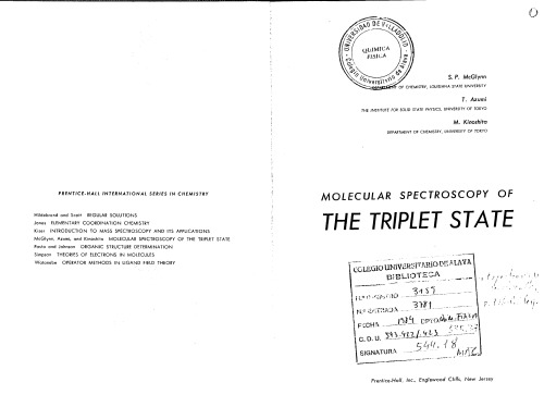 Molecular Spectroscopy of  The Triplet State