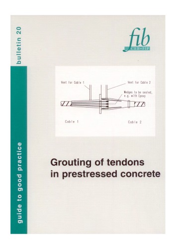 FIB 20: Grouting of tendons in prestressed concrete