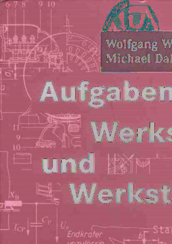 Aufgabensammlung Werkstoffkunde und Werkstoffprüfung: Fragen — Antworten