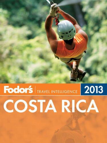 Fodor's Costa Rica 2013