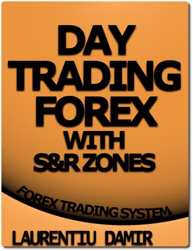 Day Trading Forex with S&R Zones - Forex Trading System