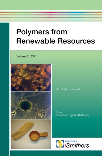 Polymers from Renewable Resources, Volume 2