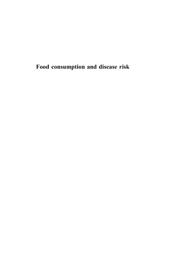 Food Consumption and Disease Risk. Consumer–Pathogen Interactions