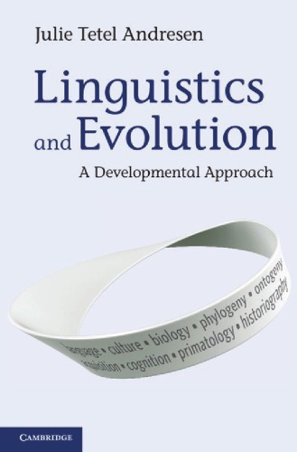 Linguistics and Evolution: A Developmental Approach