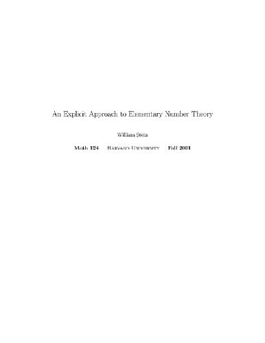 Explicit approach to elementary number theory (Math124, Harvard lecture notes, web draft 2001)