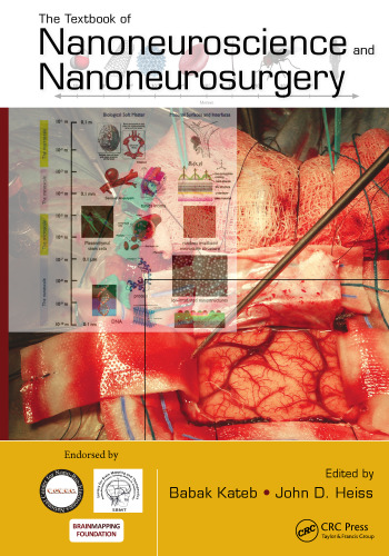 The Textbook of Nanoneuroscience and Nanoneurosurgery