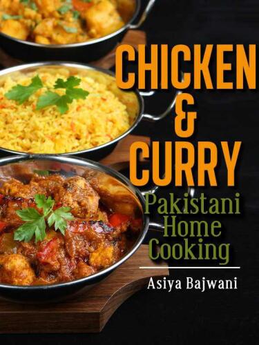 Chicken and Curry - Pakistani Home Cooking