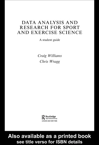 Data analysis and research for sport and exercise science : a student guide