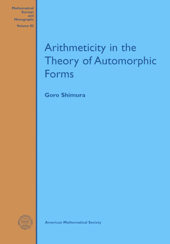 Arithmeticity in the Theory of Automorphic Forms