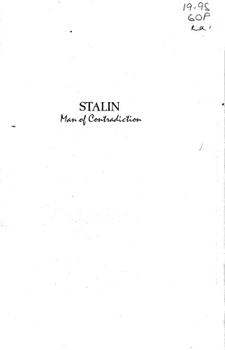 Stalin - Man of Contradiction