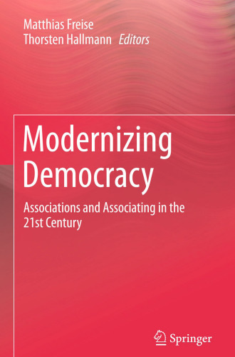 Modernizing Democracy: Associations and Associating in the 21st Century