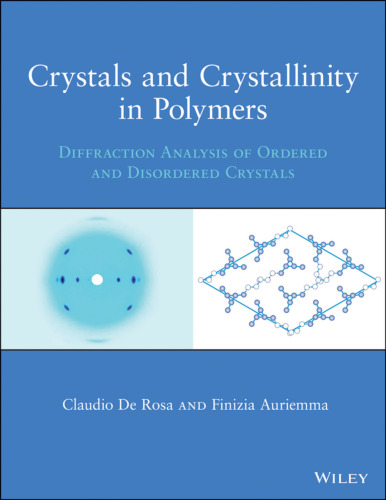 Crystals and crystallinity in polymers : diffraction analysis of ordered and disordered crystals