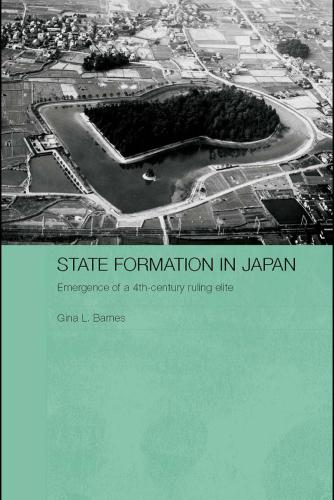 State formation in Japan : emergence of a 4th-century ruling elite