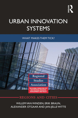 Urban Innovation Systems: What makes them tick?