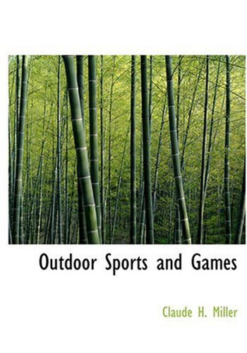 Outdoor Sports and Games