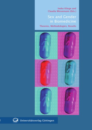 Sex and Gender in Biomedicine