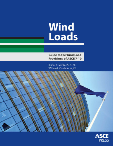 Wind Loads - Guide to the Wind Load Provisions of ASCE 7-10