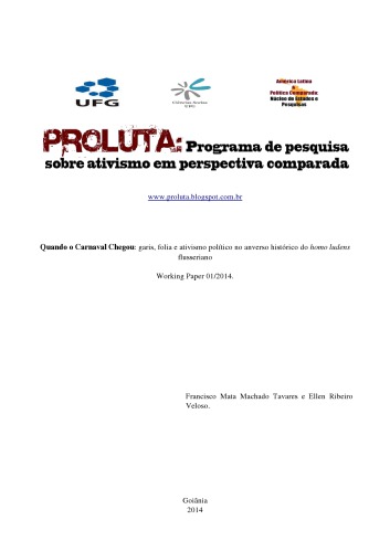 Quando o Carnaval Chegou: garis, folia e ativismo político no anverso histórico do homo ludens flusseriano - PROLUTA WPI