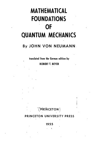 Mathematical Foundations of Quantum Mechanics