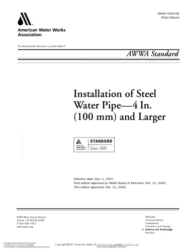 AWWA standard [for] installation of steel water pipe--4 in. (100mm) and larger