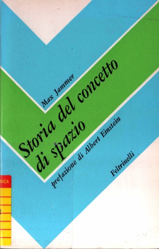 Storia del concetto di Spazio. Prefazione di Albert Einstein