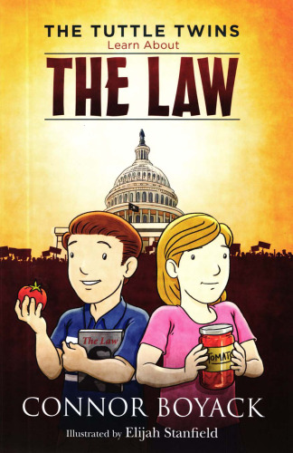 The Tuttle Twins Learn About The Law