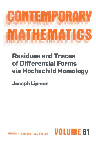 Residues and Traces of Differential Forms via Hochschild Homology