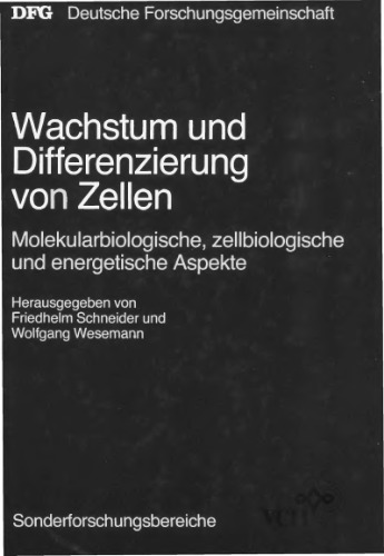 Wachstum und Differenzierung von Zellen