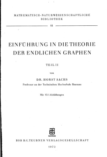 Einfuhrung in die Theorie der endlichen Graphen, Teil