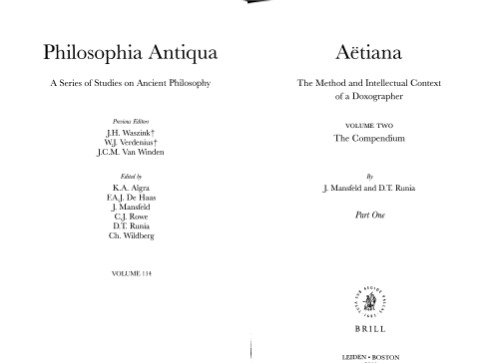 Aëtiana: The Method and Intellectual Context of a Doxographer, Volume II: the Compendium