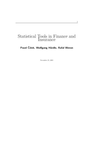 Statistical Tools for Finance and Insurance