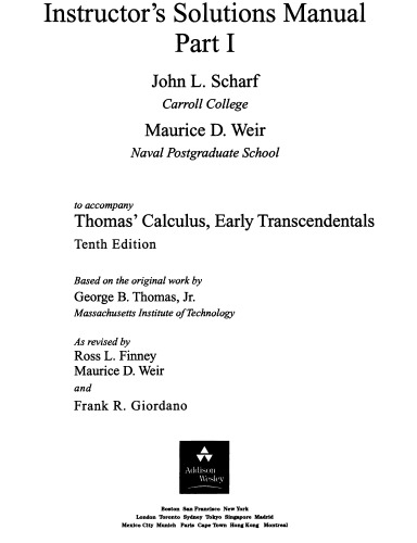 Instructor's Solutions Manual Part 1 (to accompany Thomas' Calculus, Early Transcendentals, 10th Edition)