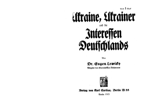 Ukraine, Ukrainer und die Interessen Deutschlands