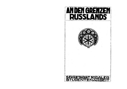 An den Grenzen Russlands. (отдельные главы)