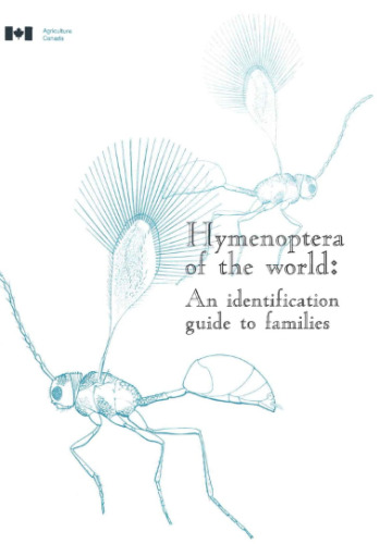 Hymenoptera of the World: An Identification Guide to Families/A53-1894/1993E