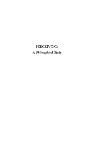 Perceiving: a Philosophical Study