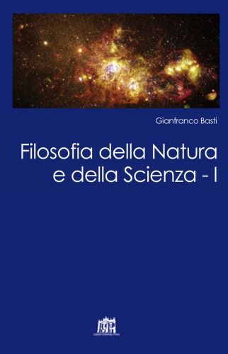 Filosofia della Natura e della Scienza. I Fondamenti